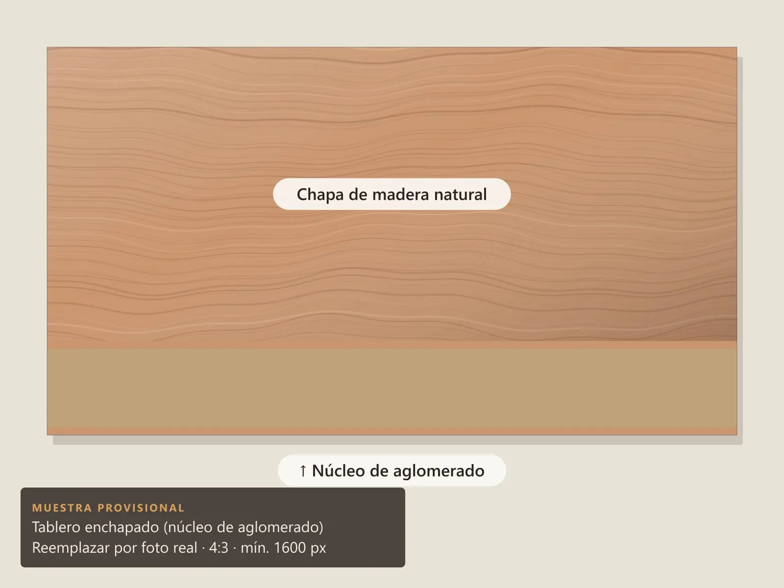 Tablero enchapado visto desde arriba, con la chapa de madera en la cara y el aglomerado en el canto.
